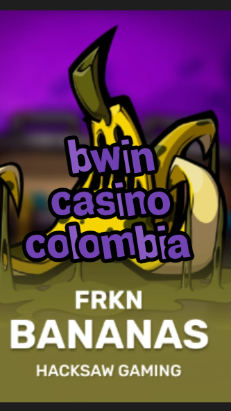 bwin casino colombia-3xn3u5udepyz9m9w5iat.com